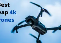 Best Cheap 4K Drones: 11 Top 4k Camera Drones Reviewed and Compared In 2022